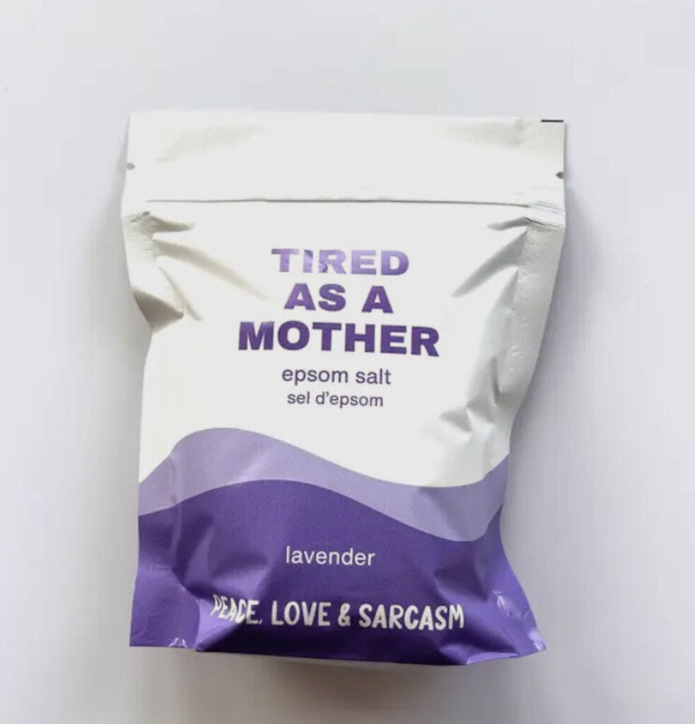 Tired As A Mother Epsom Salt Bath Soak
