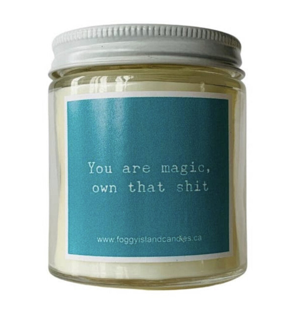 You are magic, own that shit-French Toast