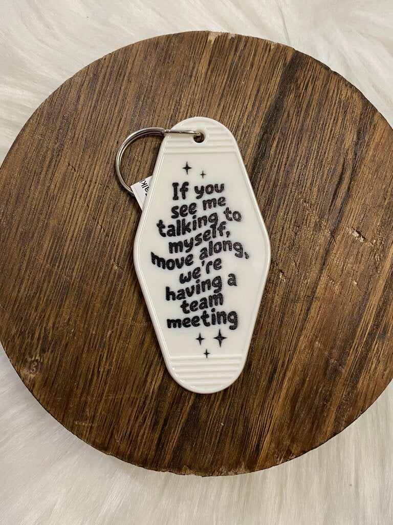 Motel Key Keychain-Talking to myself