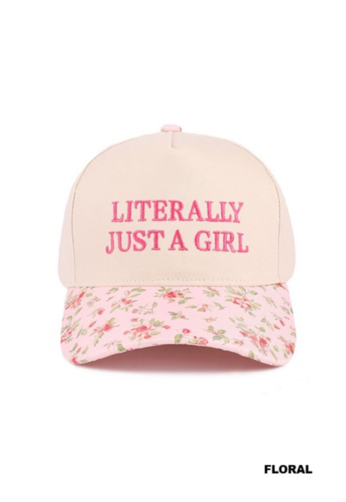 Literally Just A Girl Baseball Hat